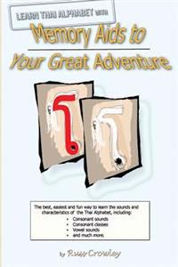 Learn Thai Alphabet with Memory AIDS to Your Great Adventure