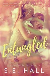 Entangled (an Evolve Series Novella)