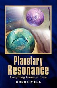 Planetary Resonance, Everything Leaves a Trace