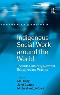 Indigenous Social Work Around the World