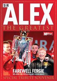 Sir Alex the Greatest