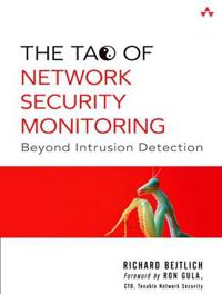 The Tao Of Network Security Monitoring