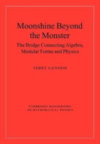 Moonshine Beyond the Monster