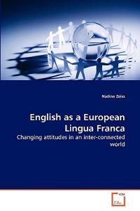 English as a European Lingua Franca
