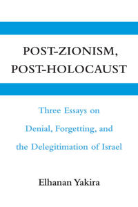 Post-Zionism, Post-Holocaust
