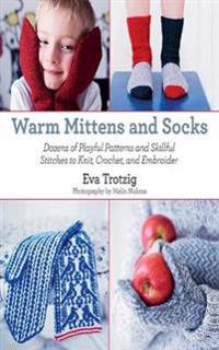 Warm Mittens and Socks