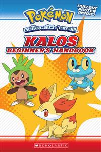 Pokemon: Kalos Beginner's Handbook