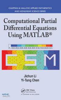 Computational Partial Differential Equations Using MATLAB
