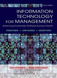 Information Technology for Management: Advancing Sustainable, Profitable Business Growth