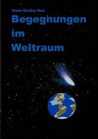 Begegnungen Im Weltraum