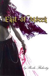 East of Mecca