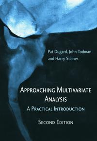 Approaching Multivariate Analysis
