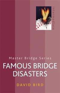 Famous Bridge Disasters
