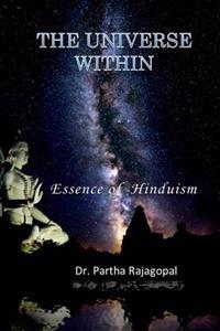 The Universe Within: Essence of Hinduism