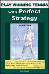 Play Winning Tennis With Perfect Strategy