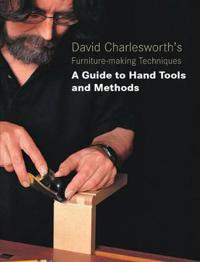 David Charlesworth's Furniture-making Techniques