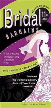 Bridal Bargains: Secrets to Planning a Fantastic Wedding on a Realistic Budget