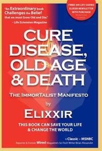 Cure Disease, Old Age & Death