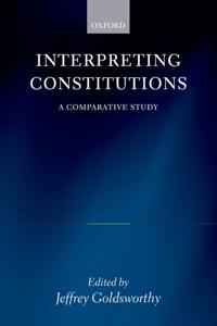 Interpreting Constitutions