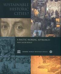 Sustainable historic cities?