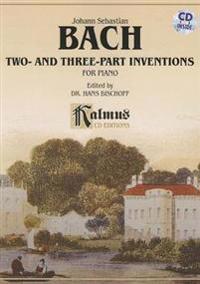 Bach: Two- And Three-Part Inventions for Piano [With CD (Audio)]