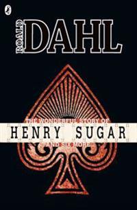 The Wonderful Story of Henry Sugar and Six More