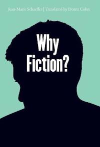 Why Fiction?