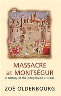 Massacre at Montsegur
