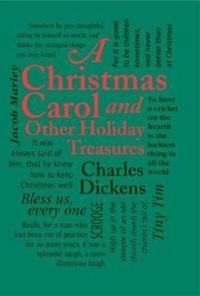 A Christmas Carol and Other Holiday Treasures