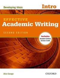 Effective Academic Writing : Introductory: Student Book