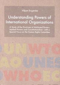 Understanding powers of international organizations
