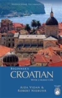 Beginner's Croatian with 2 Audio CDs