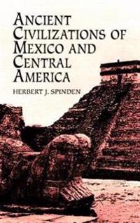 Ancient Civilisations: Mexico and Central America