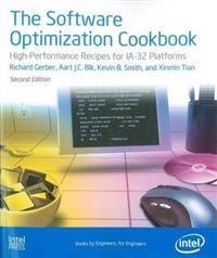 The Software Optimization Cookbook High Performance Recipes for IA 32 Platf