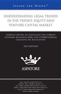 Understanding Legal Trends in the Private Equity and Venture Capital Market