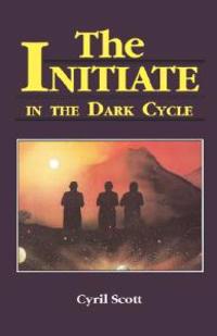 Initiate in the Dark Cycle