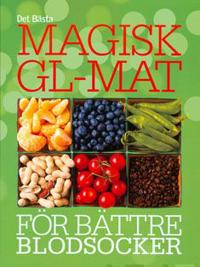Magisk GL-mat för bättre blodsocker