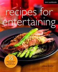 Recipes for Entertaining