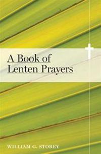 A Book of Lenten Prayers