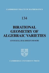 Birational Geometry of Algebraic Varieties