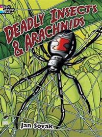 Deadly Insects & Arachnids Coloring Book