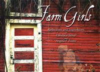 Farm Girls: Reflections and Impressions