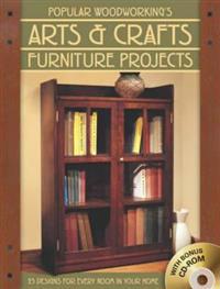 Popular Woodworking's Arts and Crafts Furniture Projects