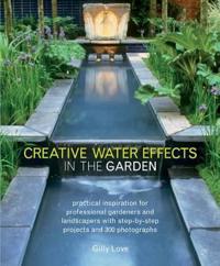 Creative Water Effects in the Garden