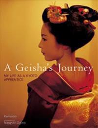 A Geishas Journey