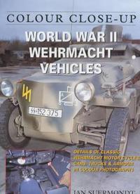 World War II Wehrmacht Vehicles