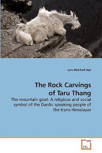 The Rock Carvings of Taru Thang