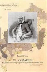 C. L. Obbarius. En nydanare i Bergslagens skogar vid 1800-talets mitt