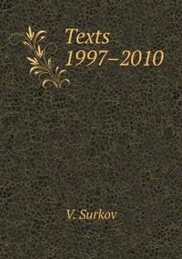 Texts 1997-2010