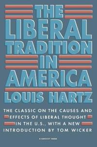 Liberal Tradition in America